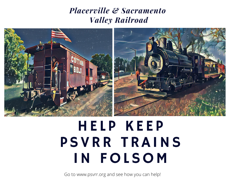 Keep the trains in Folsom! We need your help.